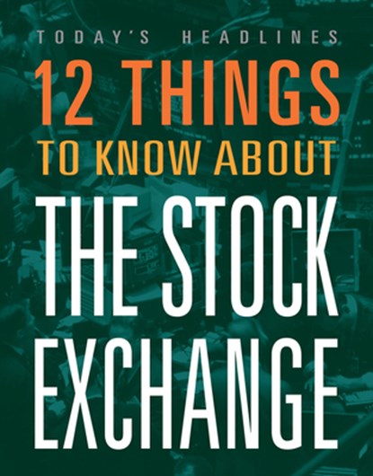 12 Things to Know about the Stock Market, Vicki Hayes - Paperback - 9781645824114