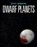 Dwarf Planets, Joanne Mattern - Paperback - 9781645825265