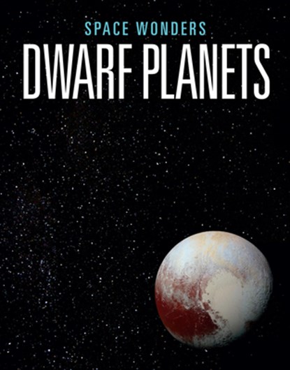 Dwarf Planets, Joanne Mattern - Paperback - 9781645825265