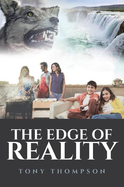 The Edge of Reality, Tony Thompson - Paperback - 9781645842897