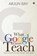 What Google Cannot Teach, Arjun Ray - Overig - 9781645876236
