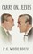 Carry On, Jeeves, P. G. Wodehouse - Gebonden - 9781645941057