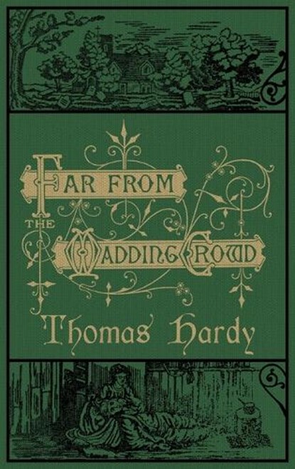 Far From the Madding Crowd: The Original 1874 Edition With Illustrations, Thomas Hardy - Gebonden - 9781645941835