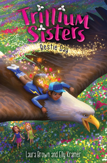 Trillium Sisters 2: Bestie Day, Laura Brown - Gebonden - 9781645950165