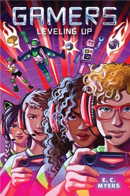 Gamers 2: Leveling Up, E. C. Myers - Gebonden - 9781645952824