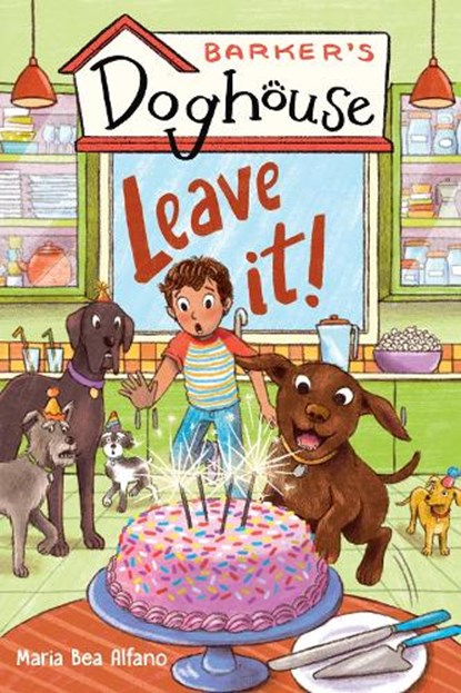 Barker's Doghouse 2: Leave It!, Maria Bea Alfano - Paperback - 9781645952886