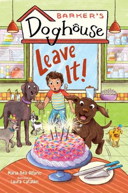 Barker's Doghouse 2: Leave It!, Maria Bea Alfano - Paperback - 9781645952886