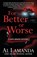 For Better or Worse, Al Lamanda - Paperback - 9781645990079