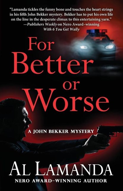 For Better or Worse, Al Lamanda - Paperback - 9781645990079