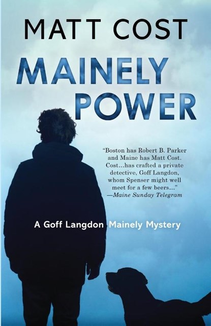Mainely Power, Matt Cost - Paperback - 9781645990932