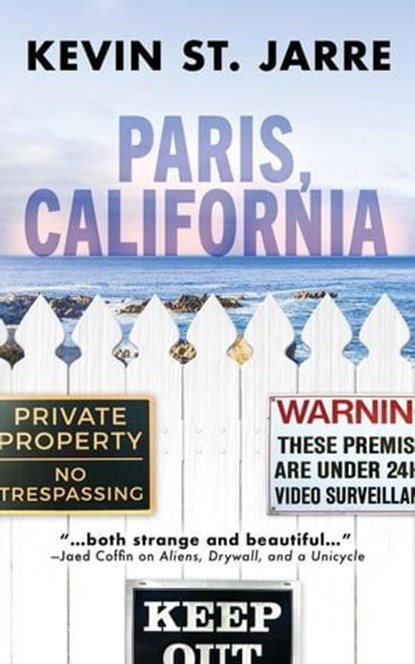 Paris, California, Kevin St. Jarre - Ebook - 9781645994084