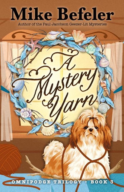 A Mystery Yarn, Mike Befeler - Paperback - 9781645995166