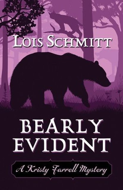 Bearly Evident, Lois Schmitt - Ebook - 9781645995623