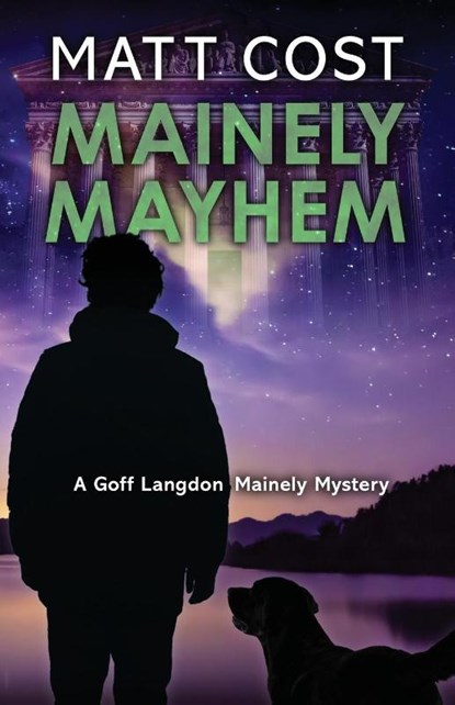 Mainely Mayhem, Matt Cost - Paperback - 9781645995784