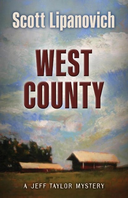 West County, Scott Lipanovich - Paperback - 9781645995852