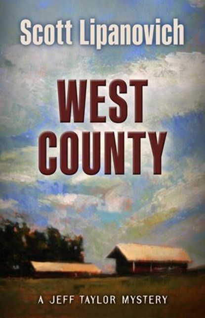 West County, Scott Lipanovich - Ebook - 9781645995869