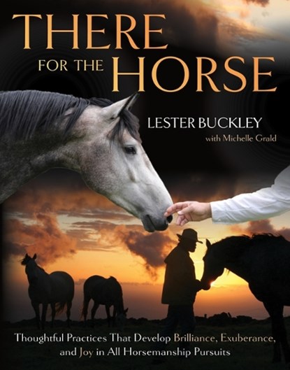 There for the Horse, Lester Buckley - Paperback - 9781646010301