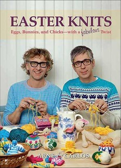 Easter Knits, Carlos Zachrison ; Arne Nerjordet - Ebook - 9781646010790