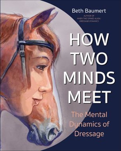 How Two Minds Meet, Beth Baumert - Ebook - 9781646010912