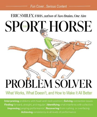 The Sport Horse Problem Solver, Eric Smiley - Paperback - 9781646011193