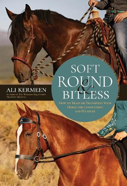 Soft, Round & Bitless, Ali Kermeen - Paperback - 9781646012688