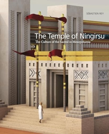 The Temple of Ningirsu, Sebastien Rey - Gebonden - 9781646022649