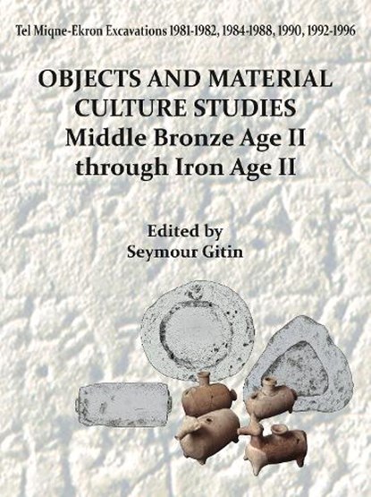 Tel Miqne-Ekron 14/1, Seymour (Sy) (Dorot Director and Professor of Archaeology Emeritus Gitin - Gebonden - 9781646023745