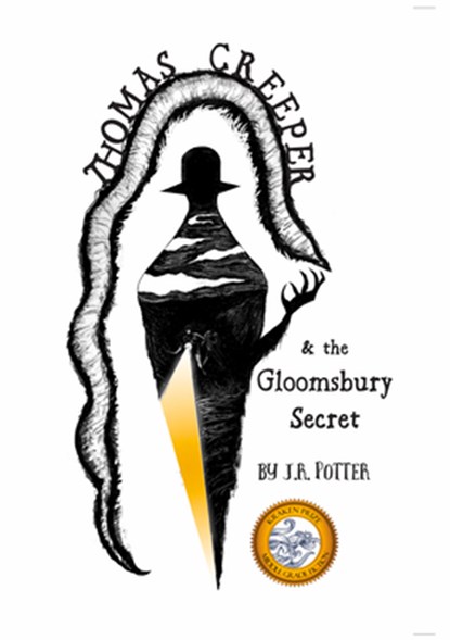 Thomas Creeper and the Gloomsbury Secret, J.R. Potter - Paperback - 9781646030590