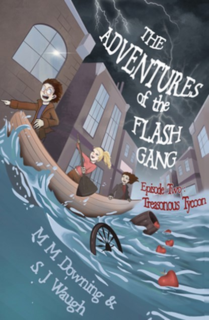 The Adventures of the Flash Gang, S.J. Waugh ; M.M. Downing - Paperback - 9781646034031