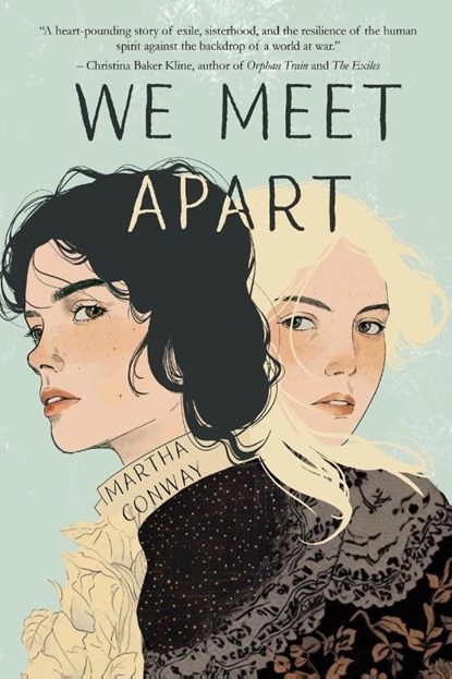 We Meet Apart, Martha Conway - Paperback - 9781646037025