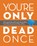 You're Only Dead Once, Editors of Ulysses Press - Paperback - 9781646040087