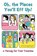 Oh, The Places You'll Eff Up, Josh Miller ; Patrick Casey - Paperback - 9781646041718