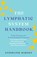 The Lymphatic System Handbook, Stephanie Barnes - Paperback - 9781646044993