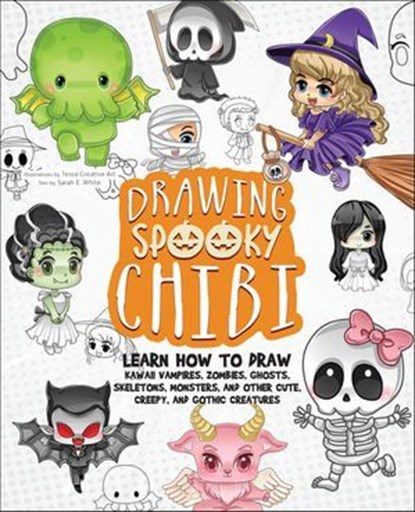 Drawing Spooky Chibi, Sarah White - Ebook - 9781646045204