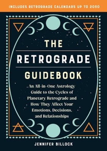 The Retrograde Guidebook, Jennifer Billock - Ebook - 9781646045631