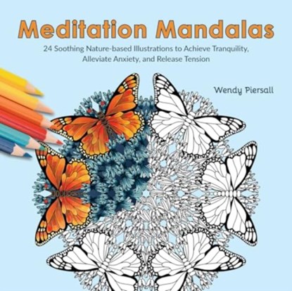 Meditation Mandalas, Wendy Piersall - Paperback - 9781646046706