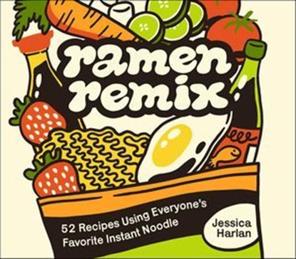 Ramen Remix, Jessica Harlan ; Megan Badilla - Ebook - 9781646047949