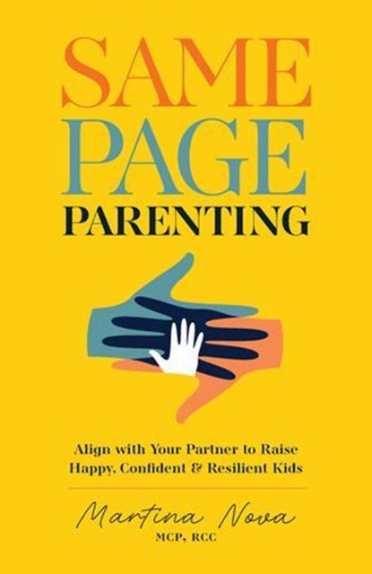 Same Page Parenting, Martina Nova - Ebook - 9781646048595