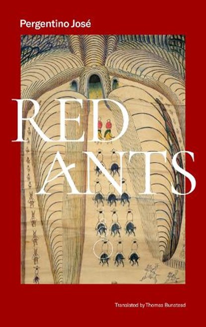 Red Ants, Jose Pergentino - Paperback - 9781646050192
