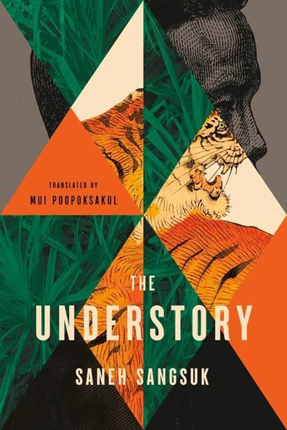 The Understory, Saneh Sangsuk - Paperback - 9781646052752