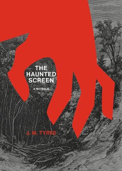 The Haunted Screen, J. M. Tyree - Paperback - 9781646053490