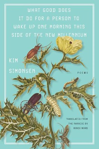 What good does it do for a person to wake up one morning this side of the new millennium, Kim Simonsen - Paperback - 9781646053728