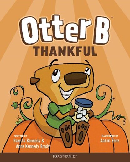 Otter B Thankful, Pamela Kennedy - Gebonden - 9781646070411