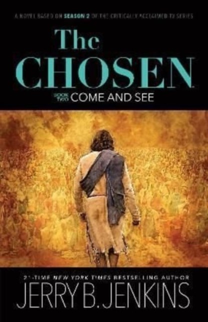 The Chosen - Come and See, Jerry B. Jenkins - Paperback - 9781646070855