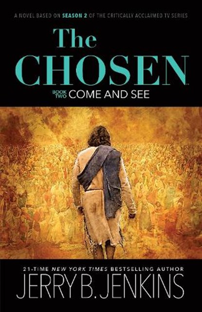 The Chosen - Come and See, Jerry B. Jenkins - Paperback - 9781646070855
