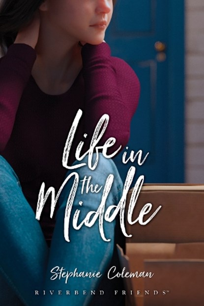 Life in the Middle, Stephanie Coleman - Paperback - 9781646070886