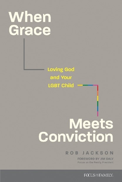 When Grace Meets Conviction, Rob Jackson - Paperback - 9781646071531