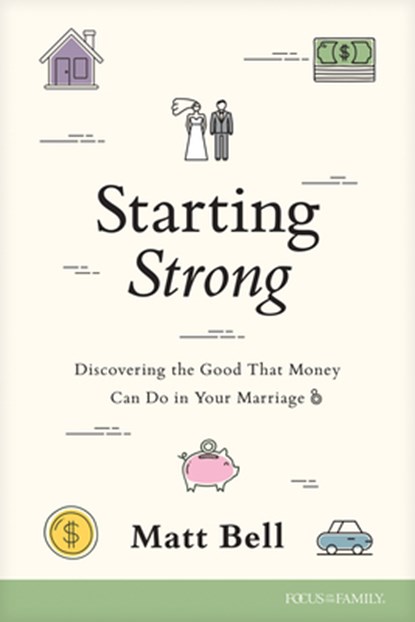 Starting Strong, Matt Bell - Paperback - 9781646071913