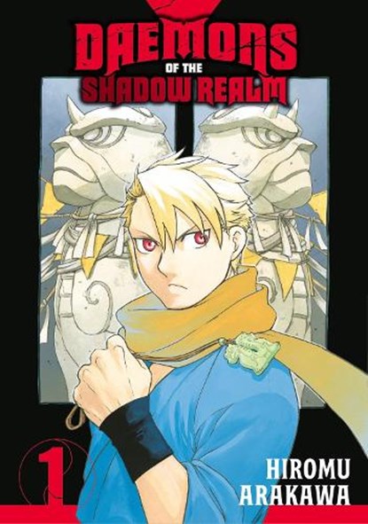 Daemons of the Shadow Realm 01, Hiromu Arakawa - Paperback - 9781646091867