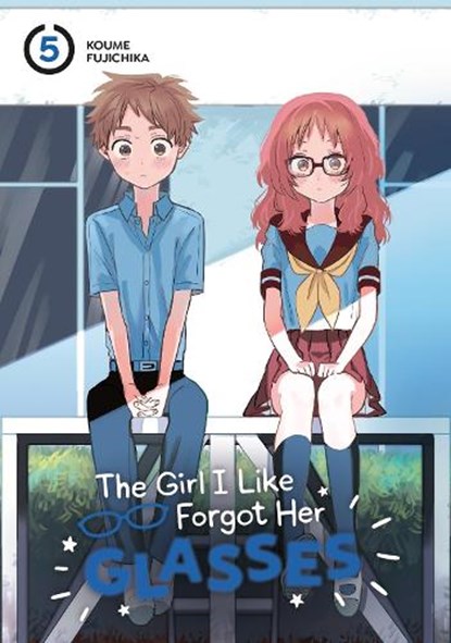 The Girl I Like Forgot Her Glasses 05, Koume Fujichika - Paperback - 9781646091904
